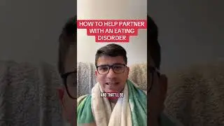 How to help a partner with an eating disorder. #eatingdisordersupport