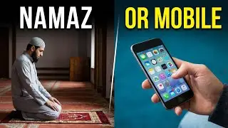 Namaz Or Mobile Emotional Islamic Story Heart Touching Story For Kids 