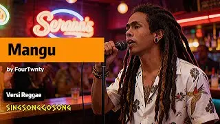 Mangu - FourTwnty | REGGAE COVER