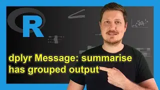 dplyr Info: `summarise()` has grouped output by &lsquo;X&rsquo;. You can override using the `.groups` argument.