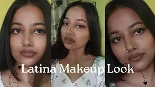 Latina Makeup Look (Indian) | Brown girl /Beginner friendly | Makeup Look *no expensive products*
