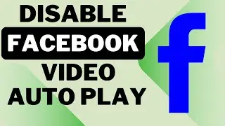 Facebook Video Auto Play Turn off - Facebook Data Saver 2025