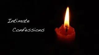 Intimate Confessions