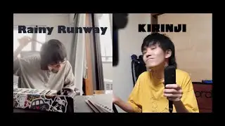 Rainy Runway / KIRINJI (cover)
