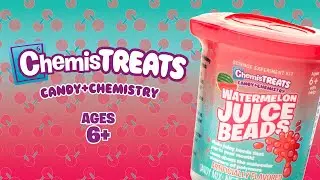 ChemisTREATS! Watermelon Juice Beads