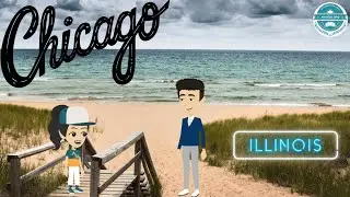 Learn Chicago, Illinois for Kids | US States | The Captain AHS-show | Best Learning Videos for Kids.