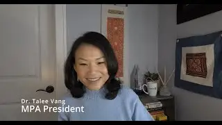 January 2026 MPA Update with President Talee Vang, PsyD, LP