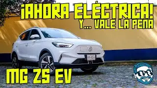 ¡Ahora eléctrica! Y vale la pena... Así es la nueva MG ZS EV