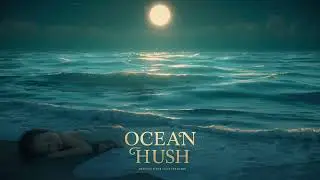 ✨ Ocean Hush &ndash; Meditation Sleep for Children ✨
