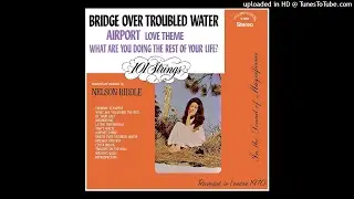 101 Strings Orchestra - Bridge Over Troubled Water &copy;1970 [Long Play Alshire S-5203 Stereo]