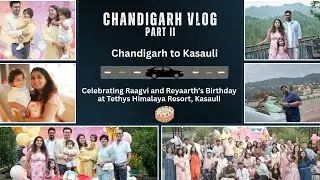 Twin's Ice Cream Birthday Bash at Kasauli | Family Vlog | Chandigarh to Kasauli Trip | Part 2