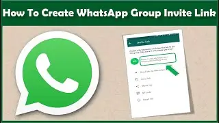 How to Create WhatsApp Group Invite Link | How to Add members to WhatsApp without saving numbers