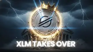 XLM Takes Over &ndash; The Only Stellar Video You Need
