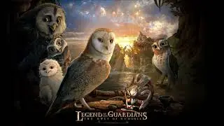 Legend of the Guardians: Owls of Ga'Hoole Soundtrack - Main Theme