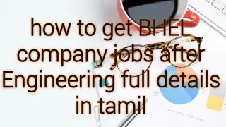bhel company jobs for engineer how to get full details in tamil...