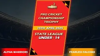 🔴LIVE | ALPHA WARRIORS VS FEARLESS FALCONS | PCCT - PRO CRICKET CHAMPIONSHIP TROPHY 2025