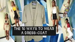 ONE DRESS-COAT TEN WAYS. HOW TO WEAR A NEGLECTED OVERCOAT THAT IS A SIZE OR 2 BIGGER