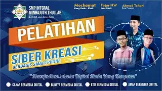 Pelatihan Siberkreasi Santri  Minhajuth Thullab |  | Digital Talent | Santri Kompeten