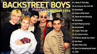 Best Of Backstreet Boys 🎉 | Love Songs & Greatest Hits Full Album 2026💕 #lovesongs