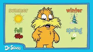 Full Episode: Learning the 4 Seasons with Baby Lorax! | Learn to Read | Dr. Seuss