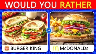 would you rather FAST FOOD Extreme Edition. Quiz Buddies.