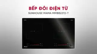 BẾP Đ&Ocirc;I ĐIỆN TỪ SUNHOUSE MAMA MMB82272-T &ndash; Chuẩn tiện nghi cho căn bếp hiện đại