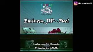 Eminem ft. JID - Fuel (Instrumental Remake) | Prod. by G.H.M.