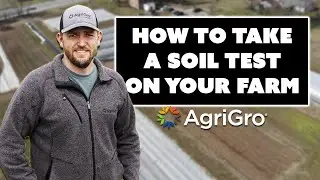How to Take a Soil Sample w/ Luke Hammond from AgriGro | AgriGro Tips