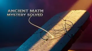 How Three ANCIENT Cultures Built the Same Math Without Ever Meeting