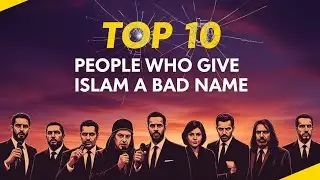 10 Controversial Figures Who Damaged Islam&rsquo;s Global Image | History & Analysis