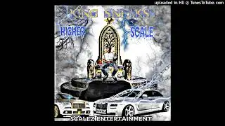 KING SNEAKS FEAT. K FREE DA DON SMOKE (HIGHER SCALE)