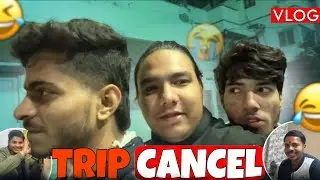 Trip ki planning cancel krdi 😂 | full bakcho*i 😂 | 