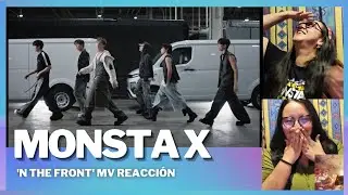 MONSTA X - N THE FRONT MV REACCIÓN
