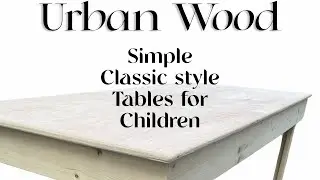 My first children&rsquo;s table DIY
