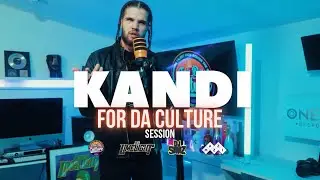 Kandi &ldquo;For Da Culture&rdquo; Session | EP.15