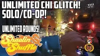 Shaolin Shuffle Solo/Co-op UNLIMITED CHI GLITCH AFTER ALL PATCHES!! Best Glitch for High Rounds!!