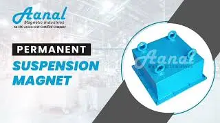 Permanent Suspension Magnet | Aanal Magnetics  Industry