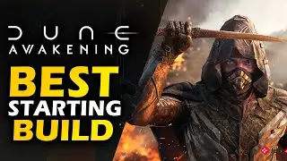 Dune Awakening - Best Starting Build - Watch BEFORE you start!