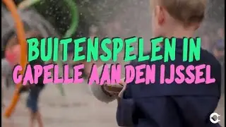 Buitenspelen in Capelle aan den IJssel