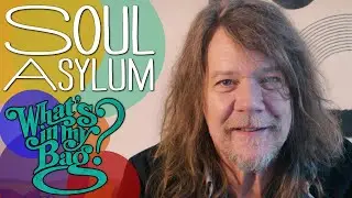 Soul Asylum - What's In My Bag?