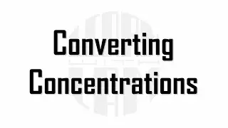 Converting Concentrations | LEARN with LAM