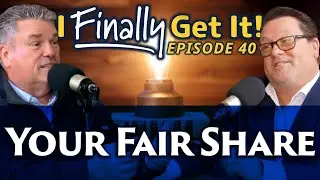 Your Fair Share with Odell Lamartiniere &ndash; Ep. 40