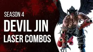 Tekken 7 Devil Jin Laser Combos (Season 4)