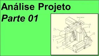 Super An&aacute;lise de Projeto Mec&acirc;nico - Parte 01