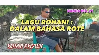 ITA MUSI TAFARENDE ( lagu rohani daerah rote ) voc : BRIPKA Nanda Octavianus