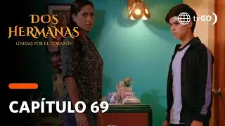 Dos Hermanas: Mery sorprendi&oacute; a Brayan y Mayra en inc&oacute;moda situaci&oacute;n (Cap&iacute;tulo 69)