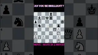 🤯Are You Good Enough? White to Move &mdash; Mate in 2 #chessgame #trending #shortvideo