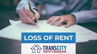 Transcity Property Management | Loss of Rent