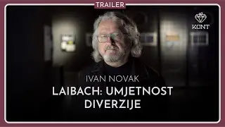 LAIBACH: Umjetnost diverzije | Ivan Novak | Trailer | KONT Masterclass predavanja