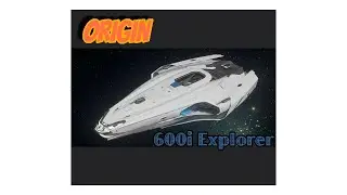 Origin 600i Explorer | Star Citizen (Hangar + Flying)(No Commentary)